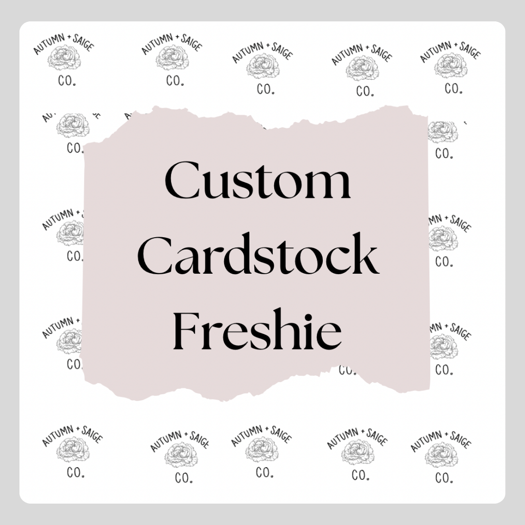 Custom Cardstock Freshie