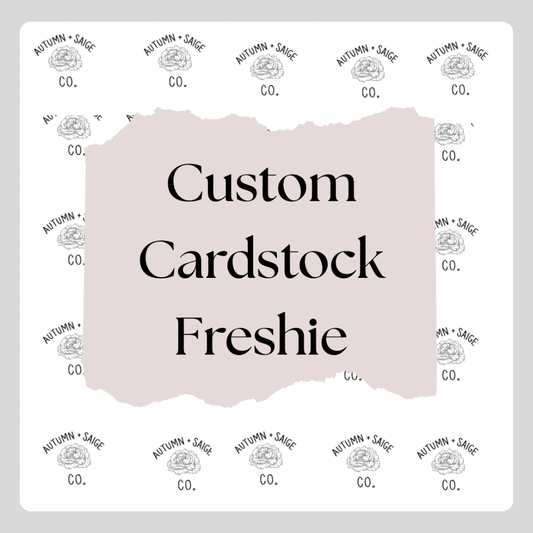 Custom Cardstock Freshie